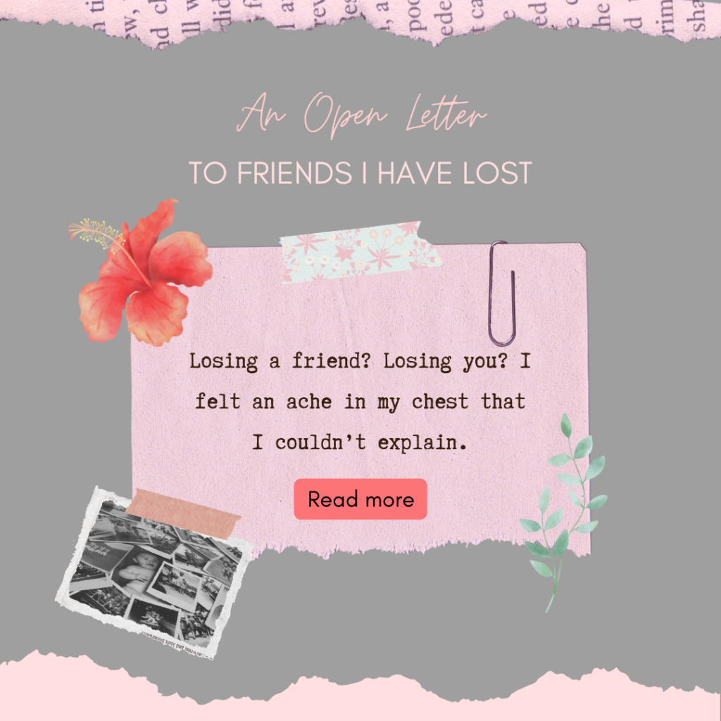 An open letter to friends I have lost